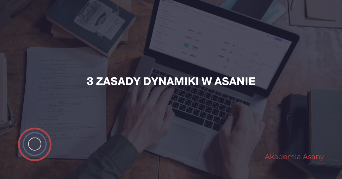 3 zasady dynamiki w Asanie